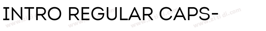 Intro Regular Caps字体转换